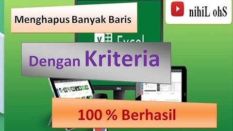 Hapus Banyak Baris Berdasarkan Kriteria Dengan Macro