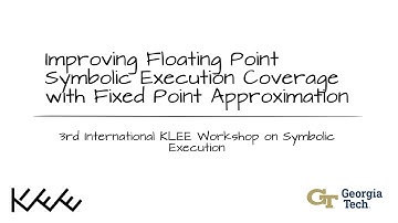 Improving Floating Point Symbolic Execution Coverage with Fixed Point Approximations