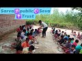 Sarva public seva trust