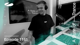 A State Of Trance Episode 1161 (Astateoftrance)