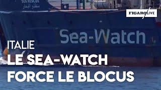 Migrants: le Sea-Watch force le blocus des eaux italiennes