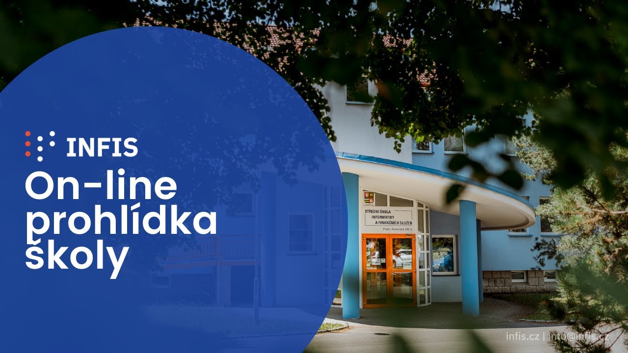 INFIS - prohlídka školy