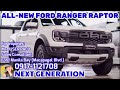 Next gen ford raptor  2022  2023 ford ranger raptor