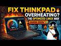 How to Fix your ThinkPad Overheating on Linux 🔥 (The Optimized 2026 Setup)