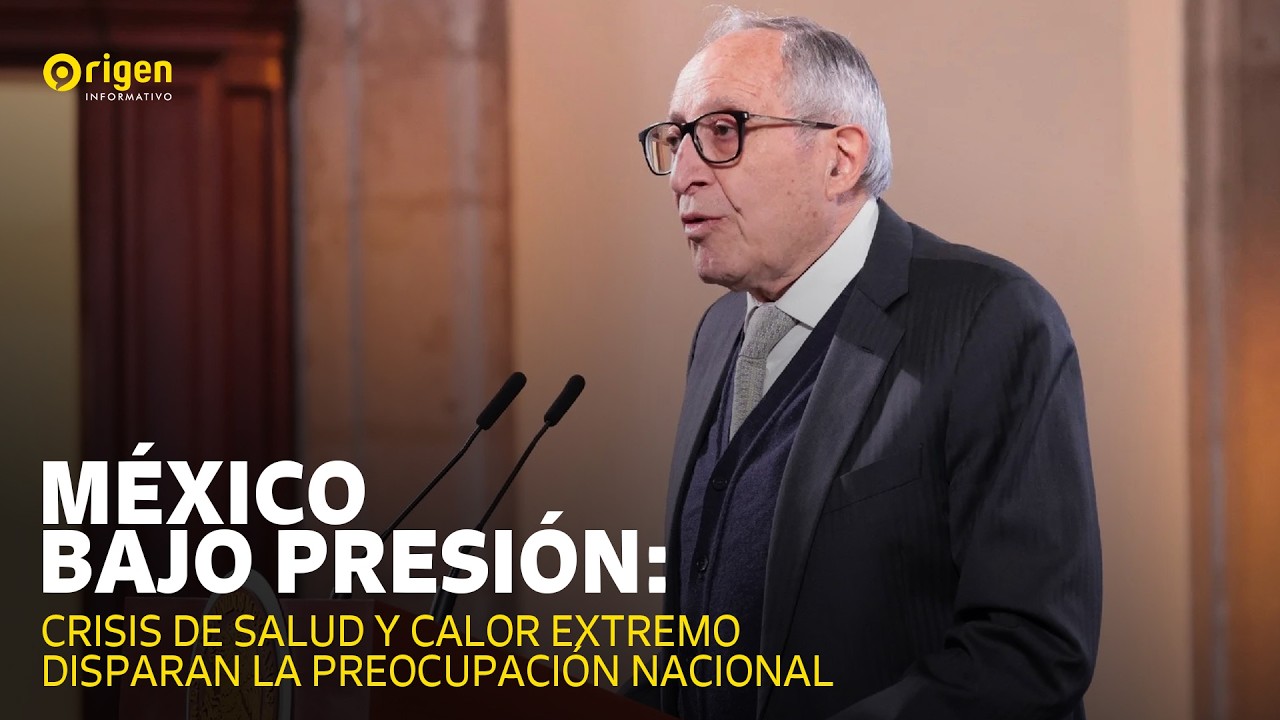 México bajo presión: crisis de salud y calor extremo disparan la preocupación nacional
