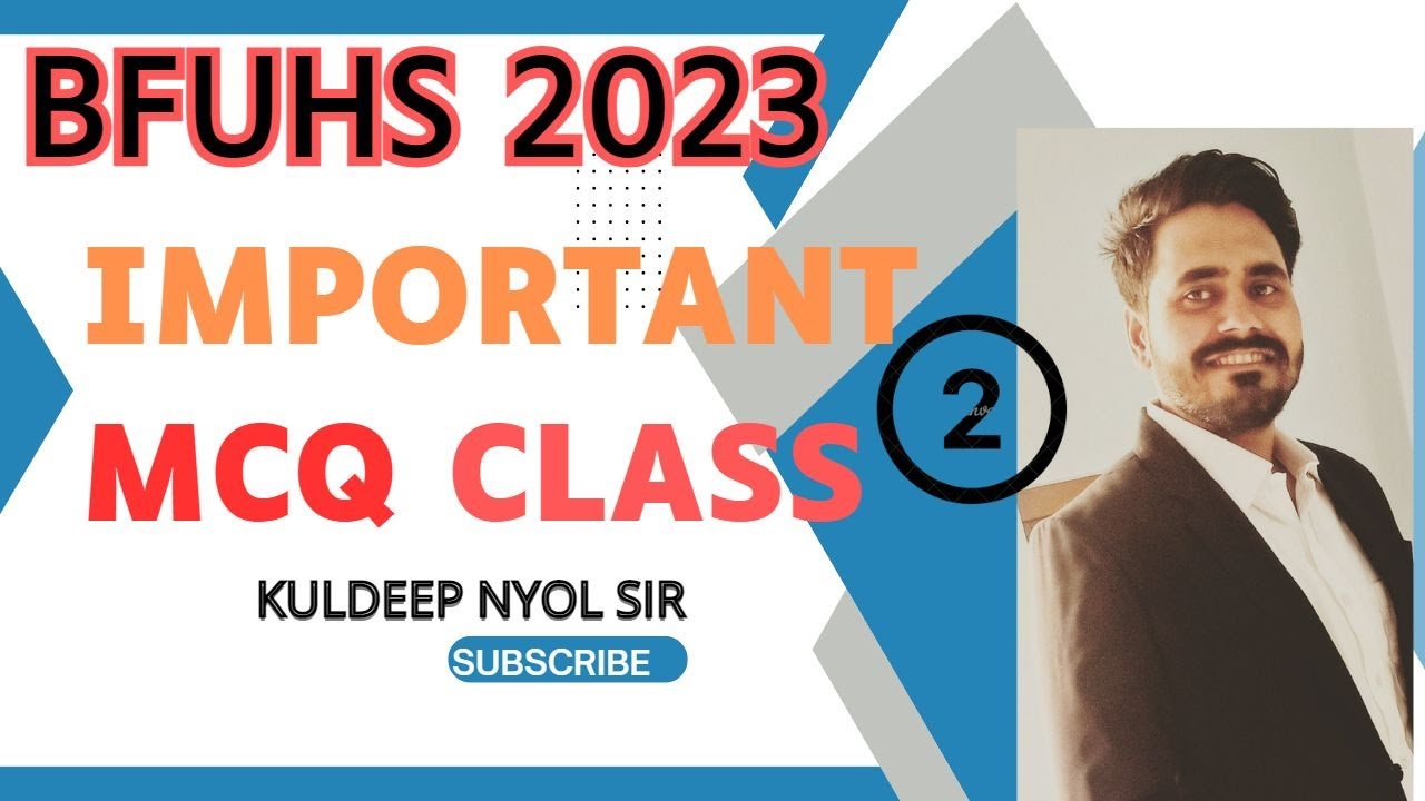 BFUHS SPECIAL MCQ SESSION Ll MOST IMPORTANT Key Point bfuhs nursing bfuhs-special-mcq-session-ll-most-important-key-point-bfuhs-nursing