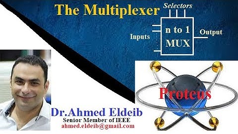 Proteus  Program شرح برنامج (The Multiplexer)