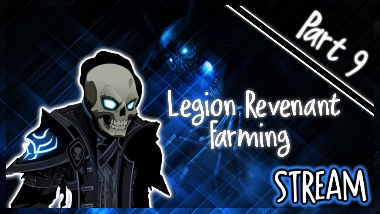 AQW Legion Revenant Farming Pt. 9 YouTube