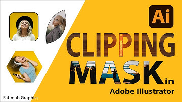 How to make Clipping Mask in Adobe Illustrator | Masking with Text and Images | Clipping Mask