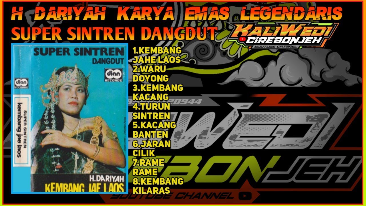 MAESTRO TARLING H.DARIYAH YANG LEGENDARIS SUPER SINTREN  DANGDUT LAGU KENANGAN KEMBANG JAHE LAOS