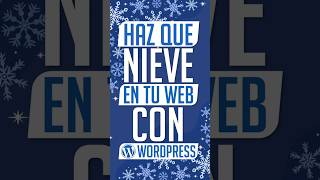 Efecto de nieve fácil en WordPress SIN plugins ❄️✨ (rápido y gratis)