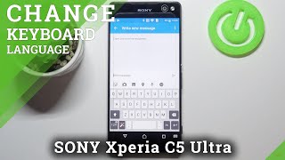 How to Change Keyboard Language in SONY Xperia C5 Ultra – Set Desired Language screenshot 5