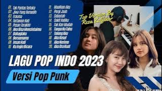 Kumpulan Lagu indo terbaru 2023 versi pop punk || Full Album || cover by Reza Zulfikar