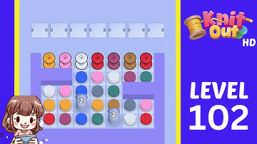 Knit Out Level 102 Solution Walkthrough