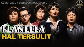 THE HARDEST THING - Flanella (Slow Rock Cover) | Soulful Melodic Voice That Gives You Goosebumps