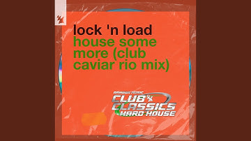 House Some More (Club Caviar Rio Extended Mix)