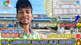 FM- LOGISTICS WEARHOUSE SALARY SLIP REVIEW 2025🔥||  HIGH SALARY JOB IN BANGALORE || BANGALORE JOB||