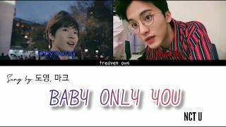 Doyoung Mark   nct U  Baby Only You tale Of Nok Du Ost  hanromeng S