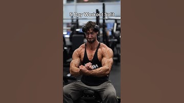 BEST 5 DAY WORKOUT SPLIT