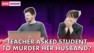 Columbus Teacher Bribes Student to MURDER Her Husband!