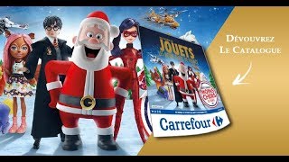 carrefour promo jouet noel 2018