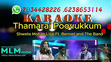 Thamarai Poovukkum | Shweta Mohan Live Ft. Bennet and The Band | #karaoke #tamil #swethamohan