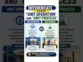 Differentiate between unit operation and unit process #chemicalengineering #gate2027chemical