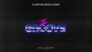 Oliver Heldens & Lenno - This Groove (Official Audio) chords