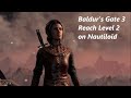 Baldur's Gate 3 Reach Level 2 on Nautiloid