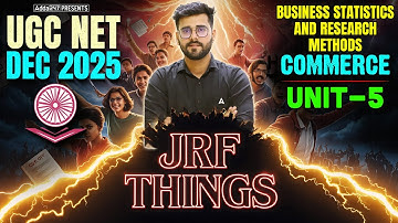 UGC NET Commerce Unit 5 | UGC NET Commerce Business Statistics and Research Methods By Deepesh Sir