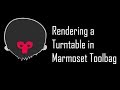 Rendering a Turntable in Marmoset Toolbag