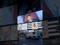 The moment I saw my 1st Times Square Billboard…