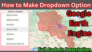 Google Earth Engine Drop-down Select || Beginner