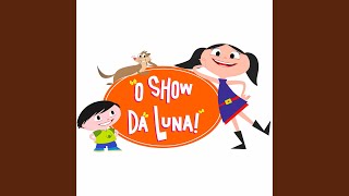 Vignette de la vidéo "O Show da Luna - Chuva Chuvisco"