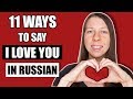 How to Say I Love You in Russian (11 ways!) | Love Phrases in Russian