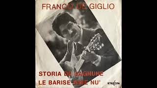 Franco De Giglio - Le barise sime nu (1977)