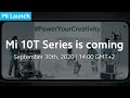 Mi 10T Series is Coming | Multiply Your Creativity