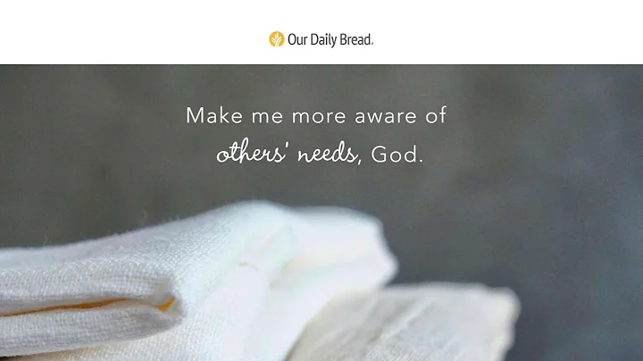 Seeing a Need | Audio Reading | Our Daily Bread Devotional | February 27, 2023