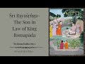 R yaga the son in law of king romapda  r rm kath  day 5  iskcon atlanta