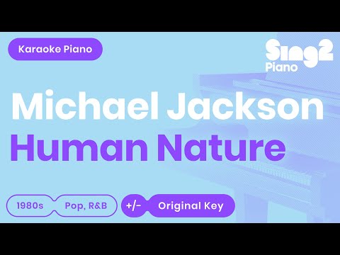 Michael Jackson - Human Nature (Karaoke Piano)