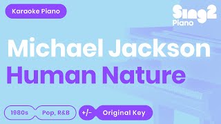 Michael Jackson - Human Nature (Karaoke Piano)