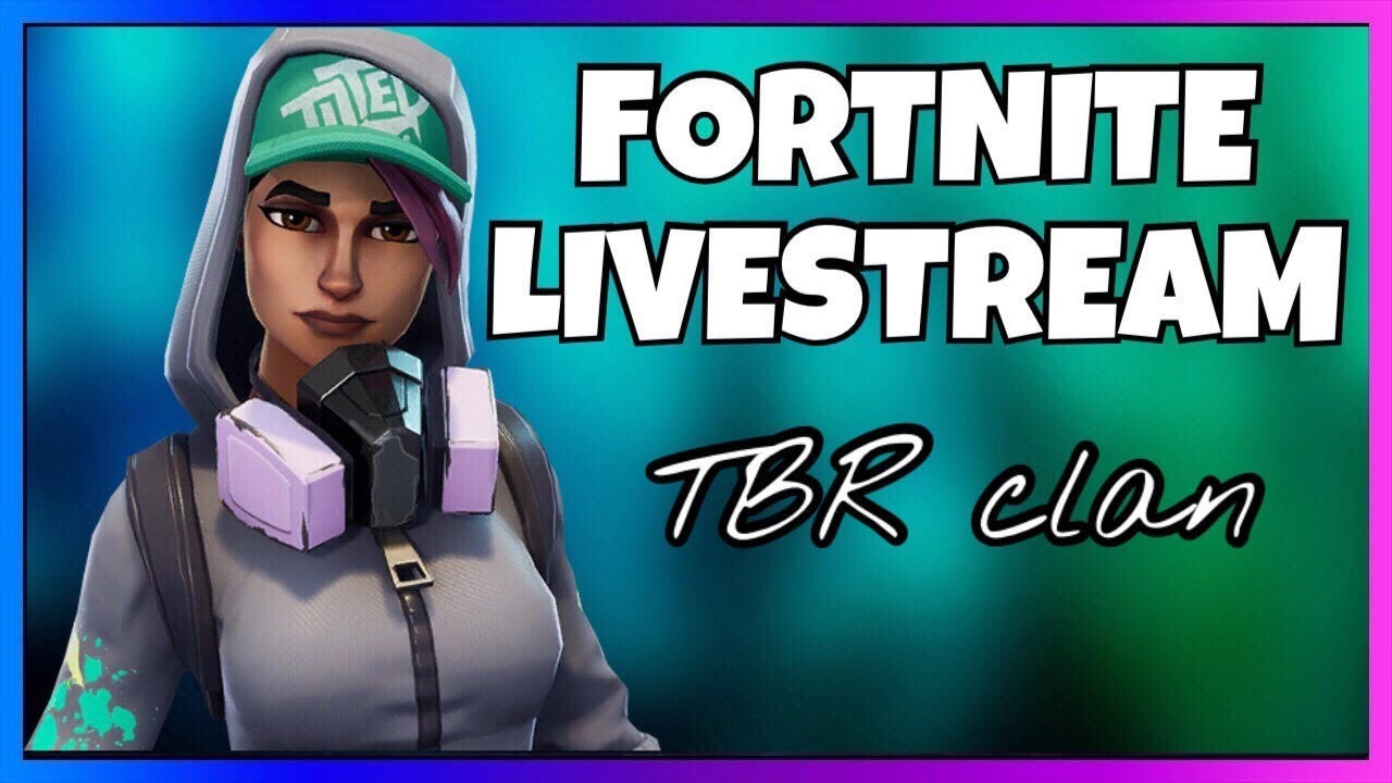 60 Subs Facecam Tbr Fortnite Clan Tryouts - 