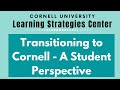 Transitioning to cornell  a student perspective