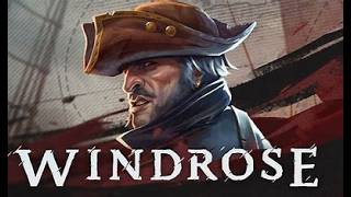 Windrose Gameplay / Lets Play - Day 3