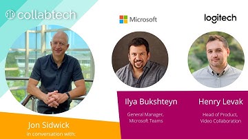 Logitech and Microsoft in conversation with Collabtech