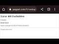 Paypal  comment rsoudre error 403 forbidden
