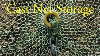 Cast Net Storage