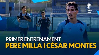 Primer entrenamiento de Pere Milla y César Montes ?⚽