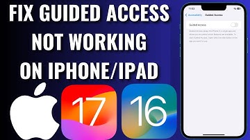 How To Fix Guided Access Not Working On iPhone/iPad