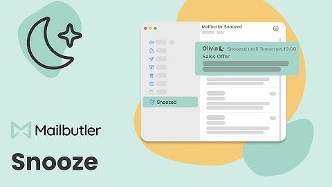 The Mailbutler Snooze feature